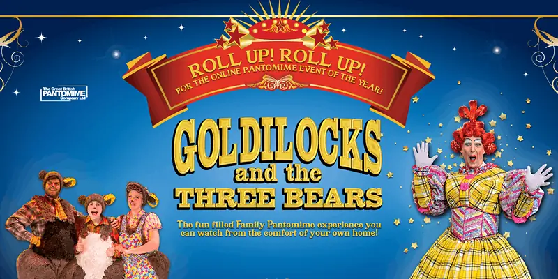 5. «Златовласка и три медведя», The Great British Pantomime Company 5. «Златовласка и три медведя», The Great British Pantomime Company