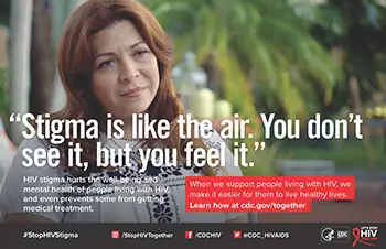 Poster: Stigma is like the air. You don't see it, but you feel it