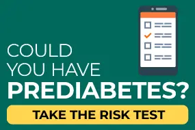 Could you have prediabetes? Take the risk test Could you have prediabetes? Take the risk test